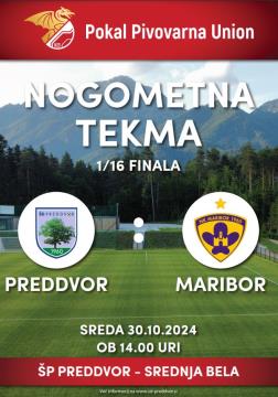 PREDDVOR : MARIBOR - 1/16 finala v tekmovanju Pokal Pivovarne Union  